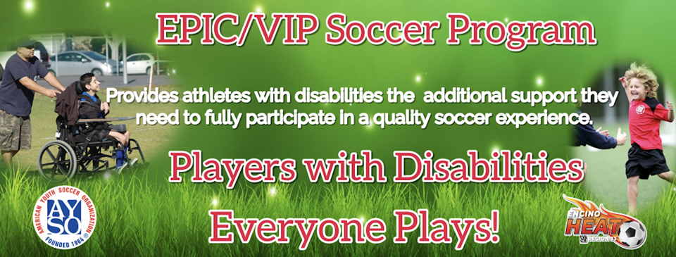 VIP/EPIC SPECIAL NEEDS PLAYERS