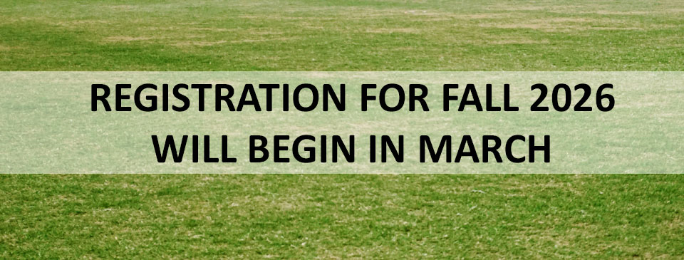 REGISTRATION FOR NEXT SEASON